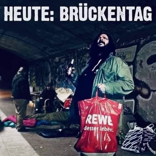 HEUTE: BRÜCKENTAG