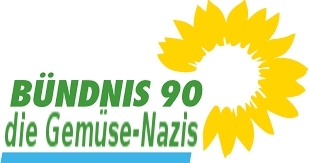 BÜNDNIS 90 - die GEMÜSE-Nazis