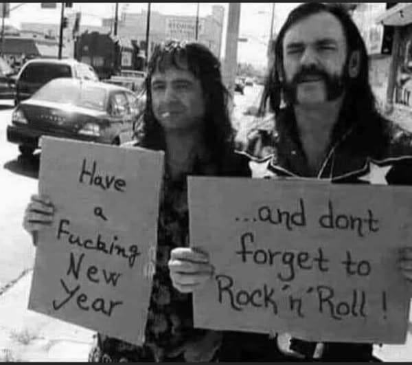 Have a Fucking New Year - ...and dont forget to Rock`n`Roll !